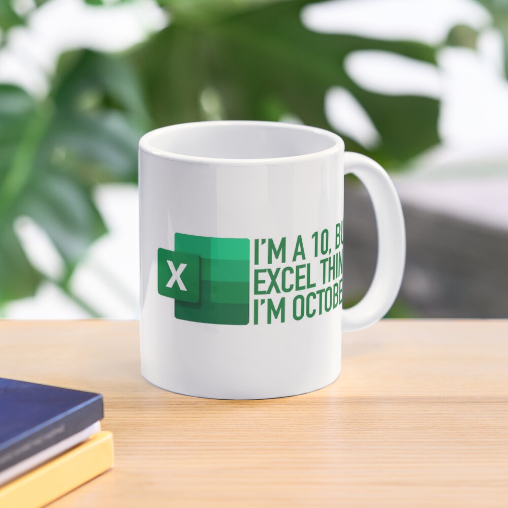 Im A 10 But Excel Thinks Im Oc - Coffee Tea Photos review and price